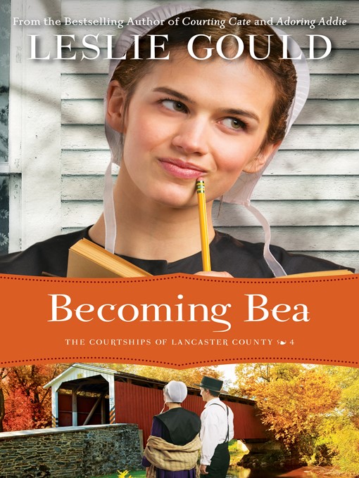 Title details for Becoming Bea by Leslie Gould - Available